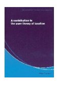 Contribution to the Pure Theory of Taxation 1998 9780521629560 Front Cover