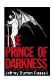 Prince of Darkness Radical Evil and the Power of Good in History cover art