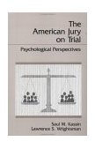 American Jury on Trial Psychological Perspectives  9780891168560 Front Cover