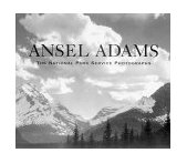 Ansel Adams The National Park Service Photographs 1995 9780896600560 Front Cover