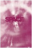 Inner Space : Introduction to Kabbalah, Meditation and Prophecy  9780940118560 Front Cover