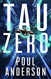 Tau Zero:  9781504054560 Front Cover