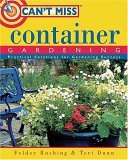 Can't Miss Container Gardening 2005 9781591861560 Front Cover