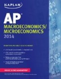 Kaplan AP Macroeconomics/Microeconomics 2014  9781618652560 Front Cover