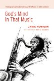 God's Mind in That Music Theological Explorations Through the Music of John Coltrane cover art