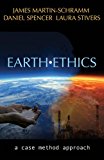 Earth Ethics A Case Method Approach  9781626981560 Front Cover