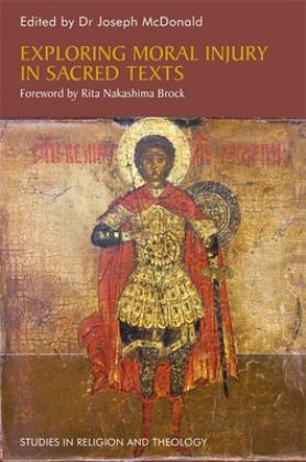 Exploring Moral Injury in Sacred Texts  9781785927560 Front Cover