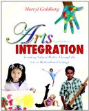 Arts Integration Teaching Subject Matter Through the Arts in Multicultural Settings cover art