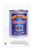 Sweet Charity? Emergency Food and the End of Entitlement 1999 9780140245561 Front Cover