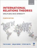 International Relations Theories Discipline and Diversity 4th 9780198707561 Front Cover
