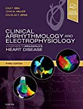 Clinical Arrhythmology and Electrophysiology A Companion to Braunwald's Heart Disease 3rd 9780323523561 Front Cover