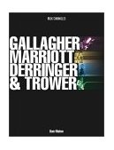 Gallagher, Marriott, Derringer and Trower Their Lives and Music  9780634029561 Front Cover