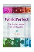 WorldPerfect The Jewish Impact on Civilization 2002 9780757300561 Front Cover