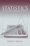 Fundamentals of Statistics in Health Administration  cover art