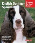 English Springer Spaniels Everything about History, Care, Feeding, Training, and Health 2005 9780764128561 Front Cover