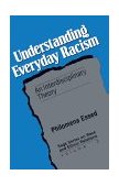 Understanding Everyday Racism An Interdisciplinary Theory