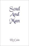 Soul and Man 2006 9780978000561 Front Cover