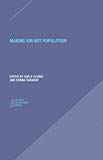Making Kin Not Population Reconceiving Generations  9780996635561 Front Cover