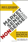Market Sense and Nonsense How the Markets Really Work (And How They Don't)  9781118494561 Front Cover