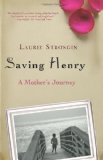 Saving Henry A Mother's Journey cover art
