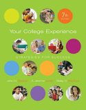 Your College Experience : Strategies for Success 7th 9781413018561 Front Cover