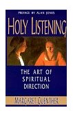 Holy Listening The Art of Spiritual Direction cover art