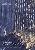 Painting Enlightenment Healing Visions of the Heart Sutra  9781611807561 Front Cover