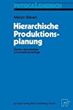 Hierarchische Produktionsplanung 2nd 1994 9783790807561 Front Cover