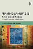 Framing Languages and Literacies Socially Situated Views and Perspectives cover art