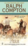 Ralph Compton One Man's Fire 2012 9780451236562 Front Cover