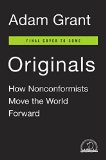 Originals How Non-Conformists Move the World  9780525429562 Front Cover