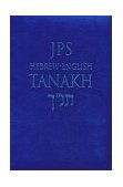 JPS Hebrew-English TANAKH 1999 9780827606562 Front Cover