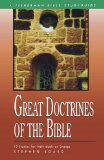 Great Doctrines of the Bible 10 Studies for Individuals or Groups 2000 9780877883562 Front Cover