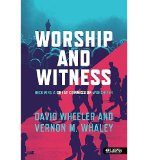 Worship and Witness: Becoming a Great Commission Worshipper; Member Book cover art