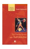 United States and Imperialism  9781577180562 Front Cover