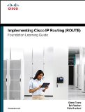 Implementing Cisco IP Routing (ROUTE) Foundation Learning Guide (ccnp Route 300-101)  9781587204562 Front Cover