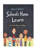 Schools Have Learn 2004 9781593540562 Front Cover
