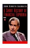 Short History of Financial Euphoria  cover art