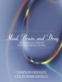 Mind, Brain, and Drug An Introduction to Psychopharmacology cover art