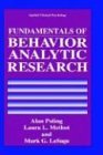Fundamentals of Behavior Analytic Research  cover art
