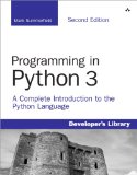 Programming in Python 3: a Complete Introduction to the Python Language  cover art