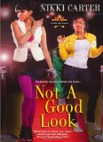 Not a Good Look 2010 9780758255563 Front Cover