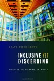 Inclusive yet Discerning Navigating Worship Artfully cover art
