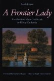 Frontier Lady Recollections of the Gold Rush and Early California cover art