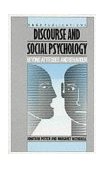 Discourse and Social Psychology Beyond Attitudes and Behaviour cover art