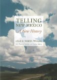 Telling New Mexico A New History