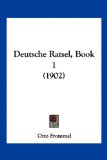 Deutsche Ratsel, Book 2010 9781161056563 Front Cover