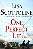 One Perfect Lie  9781250099563 Front Cover