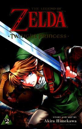 Legend of Zelda: Twilight Princess, Vol. 2  9781421596563 Front Cover