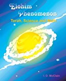 Elohim Phenomenon: Torah, Science and Math 2013 9781466980563 Front Cover